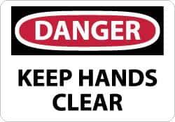 NMC - "Danger - Keep Hands Clear", 10" Long x 14" Wide, Aluminum Safety Sign - Rectangle, 0.04" Thick, Use for Accident Prevention - All Tool & Supply