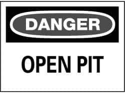 NMC - "Danger - Open Pit", 14" Long x 20" Wide, Rigid Plastic Safety Sign - Rectangle, 0.05" Thick, Use for Accident Prevention - All Tool & Supply