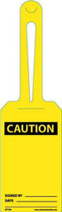 NMC - 11-1/4" High x 3-1/4" Long, CAUTION - SIGNED BY ______ DATE _____, English Safety & Facility Tag - Tag Header: CAUTION, 1 Side, White Unrippable Vinyl - All Tool & Supply