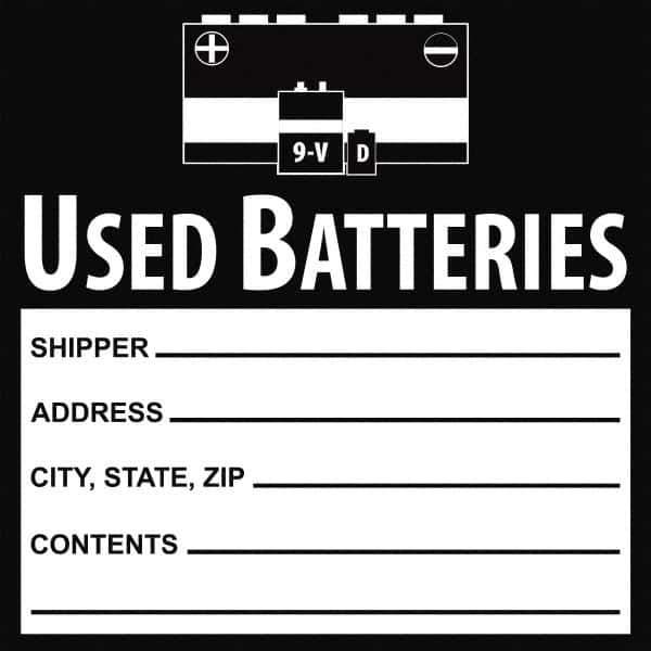 NMC - Battery Acid Label - Legend: Used Batteries Shipper___, Address___, City, State, Zip___, Contents___, English, Black, 6" Long x 6" High, Sign Muscle Finish - All Tool & Supply