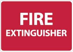 NMC - Fire Extinguisher, Pressure Sensitive Vinyl Fire Sign - 14" Wide x 10" High - All Tool & Supply