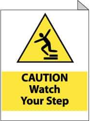 NMC - "Caution - Watch Your Step", 10" Long x 8" Wide, Rigid Plastic Safety Sign - Rectangle, 0.05" Thick, Use for Accident Prevention - All Tool & Supply