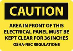 NMC - "Caution - Area in Front of This Electrical Panel Must Be Kept Clear for 36 Inches - OSHA-NEC Regulations", 7" Long x 10" Wide, Aluminum Safety Sign - Rectangle, 0.04" Thick, Use for Accident Prevention - All Tool & Supply