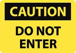 NMC - "Caution - Do Not Enter", 10" Long x 14" Wide, Aluminum Safety Sign - Rectangle, 0.04" Thick, Use for Security & Admittance - All Tool & Supply