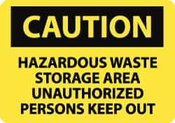 NMC - "Caution - Hazardous Waste Storage Area - Unauthorized Persons Keep Out", 10" Long x 14" Wide, Rigid Plastic Safety Sign - Rectangle, 0.05" Thick, Use for Hazardous Materials - All Tool & Supply