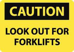 NMC - "Caution - Look Out for Forklifts", 10" Long x 14" Wide, Rigid Plastic Safety Sign - Rectangle, 0.05" Thick, Use for Accident Prevention - All Tool & Supply