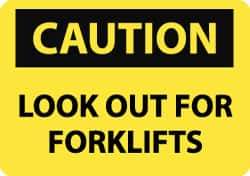 NMC - "Caution - Look Out for Forklifts", 10" Long x 14" Wide, Pressure-Sensitive Vinyl Safety Sign - Rectangle, 0.004" Thick, Use for Accident Prevention - All Tool & Supply