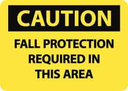 NMC - "Caution - Fall Protection Required in This Area", 10" Long x 14" Wide, Pressure-Sensitive Vinyl Safety Sign - Rectangle, 0.004" Thick, Use for Accident Prevention - All Tool & Supply