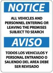 NMC - "Notice - All Vehicles and Personnel Entering or Leaving the Premises Subject to Search", 14" Long x 10" Wide, Aluminum Safety Sign - Rectangle, 0.04" Thick, Use for Security & Admittance - All Tool & Supply