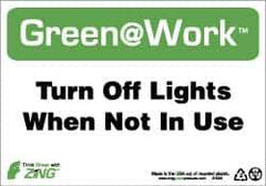 NMC - "Green @ Work - Turn Off Lights When Not in Use", 7" Long x 10" Wide, Rigid Plastic Safety Sign - Rectangle, 0.01" Thick, Use for Restroom, Janitorial & Housekeeping - All Tool & Supply