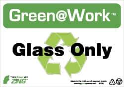 NMC - "Green @ Work - Glass Only", 7" Long x 10" Wide, Rigid Plastic Safety Sign - Rectangle, 0.01" Thick, Use for Restroom, Janitorial & Housekeeping - All Tool & Supply