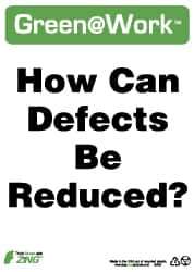 NMC - "Green @ Work - How Can Defects Be Reduced?", 14" Long x 10" Wide, Rigid Plastic Safety Sign - Rectangle, 0.01" Thick, Use for Restroom, Janitorial & Housekeeping - All Tool & Supply