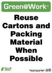 NMC - "Green @ Work - Reuse Cartons and Packing Material When Possible", 14" Long x 10" Wide, Rigid Plastic Safety Sign - Rectangle, 0.01" Thick, Use for Restroom, Janitorial & Housekeeping - All Tool & Supply