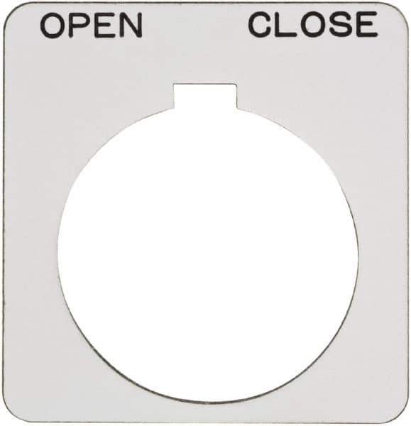 Schneider Electric - Square, Plastic Legend Plate - Open-Close - White Background, Black Letters, 1.22 Inch Hole Diameter, 1-3/4 Inch Square - All Tool & Supply