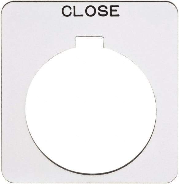 Schneider Electric - Square, Plastic Legend Plate - Close - White Background, Black Letters, 1.22 Inch Hole Diameter, 1-3/4 Inch Square - All Tool & Supply