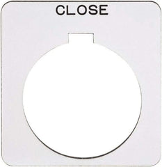 Schneider Electric - Square, Plastic Legend Plate - Close - White Background, Black Letters, 1.22 Inch Hole Diameter, 1-3/4 Inch Square - All Tool & Supply