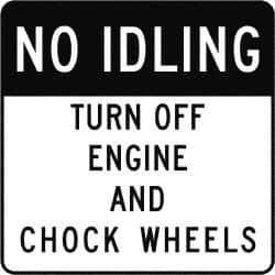 NMC - "No Idling Turn Off Engines and Chock Wheels", 24" Long x 24" Wide, Aluminum Safety Sign - Use for Workplace/Safety - All Tool & Supply