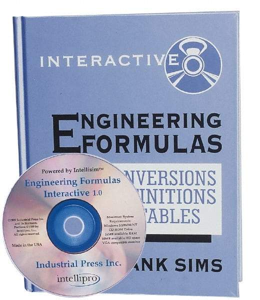 Industrial Press - Engineering Formulas Interactive Publication with CD-ROM, 1st Edition - by Frank Sims, Industrial Press, 1999 - All Tool & Supply