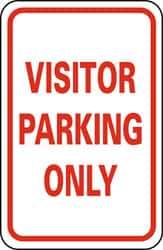 NMC - "Visitor Parking Only", 12" Wide x 18" High, Aluminum Parking Lot Traffic Signs - 0.063" Thick, Red on White, Rectangle, Post Mount - All Tool & Supply