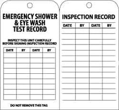 NMC - 3" High x 6" Long, EMERGENCY SHOWER & EYE WASH TEST RECORD, English Safety & Facility Inspection Tag - Tag Header: Notice, 2 Sides, Black & White Paper - All Tool & Supply