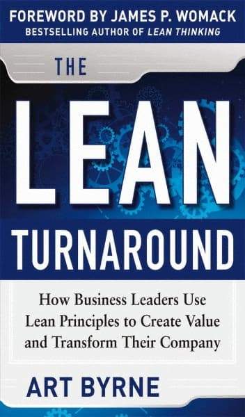 McGraw-Hill - LEAN TURNAROUND Handbook, 1st Edition - by Art Byrne & James P. Womack, McGraw-Hill, 2012 - All Tool & Supply