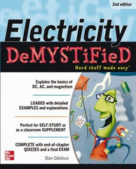 McGraw-Hill - ELECTRICITY DEMYSTIFIED Handbook, 2nd Edition - by Stan Gibilisco, McGraw-Hill, 2012 - All Tool & Supply