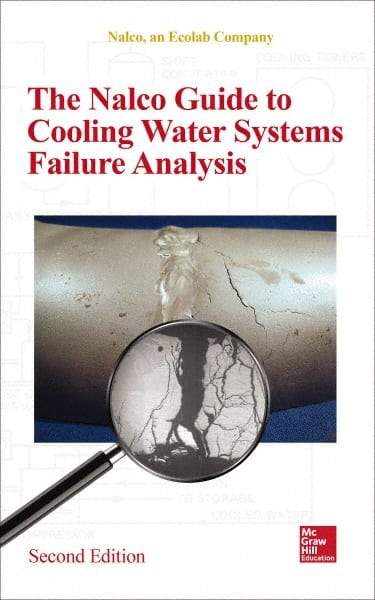 McGraw-Hill - NALCO GUIDE TO COOLING-WATER SYSTEMS FAILURE ANALYSIS Handbook, 2nd Edition - by Nalco, McGraw-Hill, 2014 - All Tool & Supply