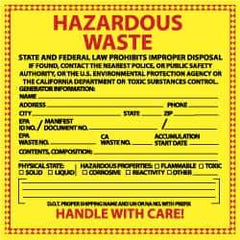 NMC - Hazardous Materials Label - Legend: Hazardous Waste - State and Federal Law Prohibits Improper Disposal, English, Red & Black & Yellow, 6" Long x 6" High, Sign Muscle Finish - All Tool & Supply