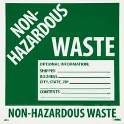 NMC - Non-Hazardous Materials Label - Legend: Non-Regulated Waste Optional Information: Shipper___, Address___, City, State, Zip___, Contents___, English, Green & White, 6" Long x 6" High, Sign Muscle Finish - All Tool & Supply