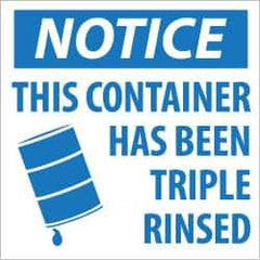 NMC - Hazardous Materials Label, Header: NOTICE - Legend: Notice - This Container Has Been Triple Rinsed, English, Blue & White, 6" Long x 6" High, Sign Muscle Finish - All Tool & Supply