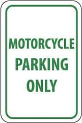 NMC - "Motorcycle Parking Only", 12" Wide x 18" High, Aluminum Reserved Parking Signs - 0.063" Thick, Green on White, Rectangle, Post Mount - All Tool & Supply