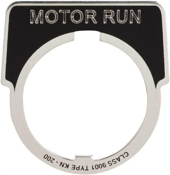 Square D - Metal Legend Plate - Motor Run - Black Background, White Letters, 30mm Hole Diameter - All Tool & Supply