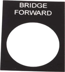 Schneider Electric - Rectangular, PVC Legend Plate - Bridge Forward - Black Background, White Letters, 22mm Hole Diameter, 30mm Wide x 40mm High - All Tool & Supply