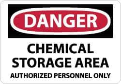 NMC - "Danger - Chemical Storage Area - Authorized Personnel Only", 7" Long x 10" Wide, Rigid Plastic Safety Sign - Rectangle, 0.05" Thick, Use for Security & Admittance - All Tool & Supply