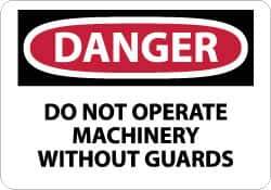 NMC - "Danger - Do Not Operate Machinery without Guards", 10" Long x 14" Wide, Rigid Plastic Safety Sign - Rectangle, 0.05" Thick, Use for Accident Prevention - All Tool & Supply