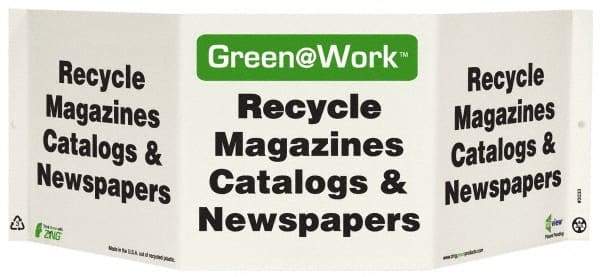 NMC - "Green @ Work - Recycle Magazines Catalogs and Newspapers", 7-1/2" Long x 20" Wide, Rigid Plastic Safety Sign - Rectangle, 0.01" Thick, Use for Restroom, Janitorial & Housekeeping - All Tool & Supply