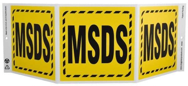 NMC - "MSDS", 7-1/2" Long x 20" Wide, Rigid Plastic Safety Sign - Rectangle, 0.01" Thick, Use for Hazardous Materials - All Tool & Supply