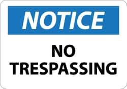 NMC - "Notice - No Trespassing", 7" Long x 10" Wide, Pressure-Sensitive Vinyl Safety Sign - Rectangle, 0.004" Thick, Use for Security & Admittance - All Tool & Supply