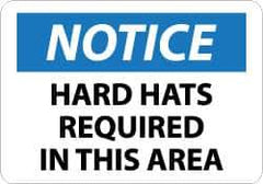 NMC - "Notice - Hard Hats Required in This Area", 10" Long x 14" Wide, Aluminum Safety Sign - Rectangle, 0.04" Thick, Use for Accident Prevention - All Tool & Supply