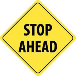 NMC - "Stop Ahead", 24" Wide x 24" High, Aluminum Traffic Control Signs - 0.08" Thick, Black on Yellow, High Intensity Reflectivity, Diamond, Post Mount - All Tool & Supply