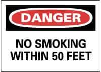 NMC - "Danger - No Smoking Within 50 Feet", 7" Long x 10" Wide, Rigid Plastic Safety Sign - Rectangle, 0.05" Thick, Use for Accident Prevention - All Tool & Supply