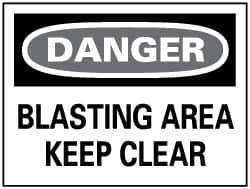 NMC - "Danger - Blasting Area - Keep Clear", 10" Long x 14" Wide, Aluminum Safety Sign - Rectangle, 0.04" Thick, Use for Accident Prevention - All Tool & Supply