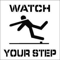 NMC - Watch Your Step Stencil - 0.06 Inch Thick, Polyethylene, English - All Tool & Supply