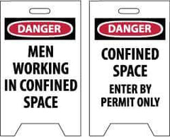 NMC - Danger - Men Working in Confined Area, Danger - Confined Space - Enter by Permit Only, 12" Wide x 19" High, Plastic Floor Sign - A-Frame, Red & Black on White, For Accident Prevention - All Tool & Supply