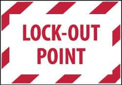 NMC - Accident Prevention Label - Legend: Lock-Out Point, English, Red on White, 5" Long x 3" High, Sign Muscle Finish - All Tool & Supply