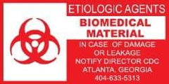 NMC - Etiologic Agents - Biomedical Material - In Case of Damage or Leakage Notify Director CDC Atlanta Georgia 404-633-5313 DOT Shipping Label - 2" High x 4" Wide - All Tool & Supply