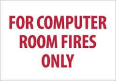 NMC - For Computer Room Fires Only, Pressure Sensitive Vinyl Fire Sign - 10" Wide x 7" High - All Tool & Supply