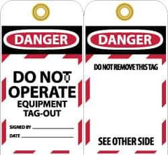 NMC - 3" High x 6" Long, DANGER - DO NOT OPERATE - EQUIPMENT TAG-OUT, English Safety & Facility Lockout Tag - Tag Header: Danger, 2 Sides, Black, Red & White Unrippable Vinyl - All Tool & Supply