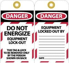 NMC - 3" High x 6" Long, DANGER - DO NOT ENERGIZE - EQUIPMENT LOCK-OUT - THIS TAG & LOCK TO BE REMOVED ONLY BY THE PERSON SHOWN ON BACK, English Safety & Facility Lockout Tag - Tag Header: Danger, 2 Sides, Black, Red & White Unrippable Vinyl - All Tool & Supply