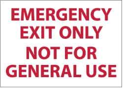 NMC - Emergency Exit Only Not for General Use, Plastic Exit Sign - 14" Wide x 10" High - All Tool & Supply